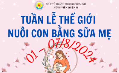 TUẦN LỄ THẾ GIỚI NUÔI CON BẰNG SỮA MẸ (01 - 07/8/2024)